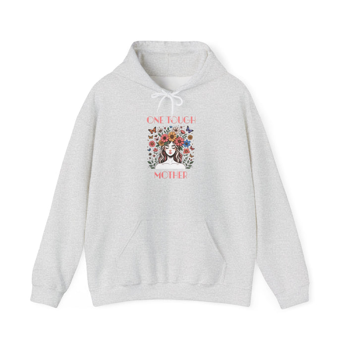 "ONE TOUGH MOTHER" - Hooded Sweatshirt