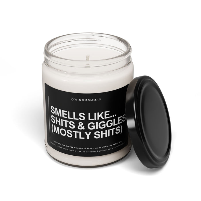 "Smells Like... Shits & Giggles (Mostly Shits)" - Funny Scented Candle